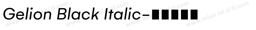 Gelion Black Italic字体转换